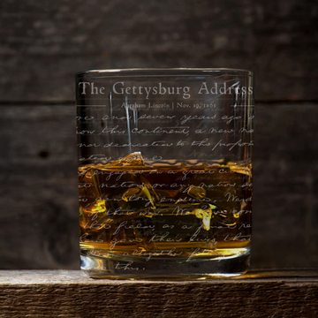 GETTYSBURG ADDRESS Whiskey Glass